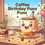Funny coffee birthday celebration